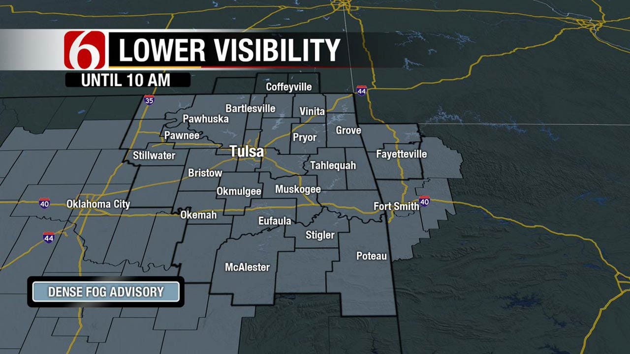 Dense Fog Advisory For Northeast Oklahoma